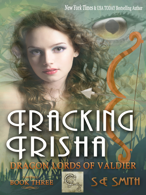 Title details for Tracking Trisha (Dragon Lords of Valdier by S.E. Smith - Available